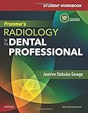 Student Workbook for Frommer's Radiology for the Dental Professional