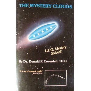 Paperback The Mystery Clouds: U.F.O. Mystery Solved! Book