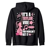 It's A Taylor Vibe You Wouldn't Get It Groovy tee
