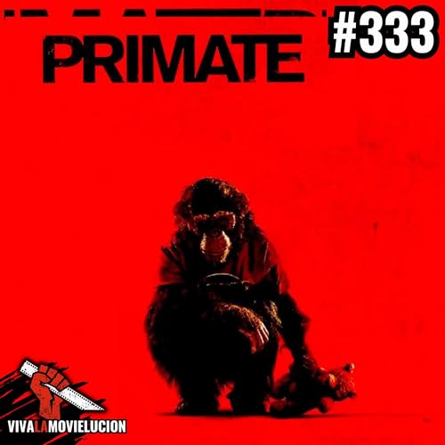 #333 - Primate