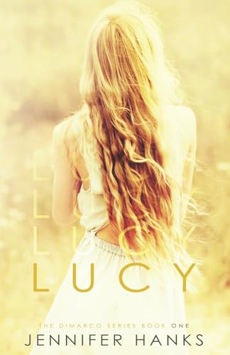 Lucy (The Dimarco Series)