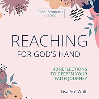 Reaching for God's Hand Audiolibro Por Lisa Are Wulf arte de portada