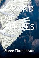 A Band of Angels 1791606210 Book Cover