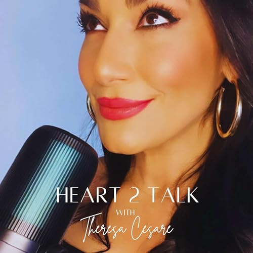 Page de couverture de Heart 2 Talk with Theresa Cesare