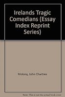 Irelands Tragic Comedians (Essay Index Reprint Series) 0836919335 Book Cover