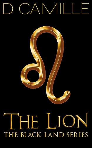 The Lion (The Black Land Series Book 1)