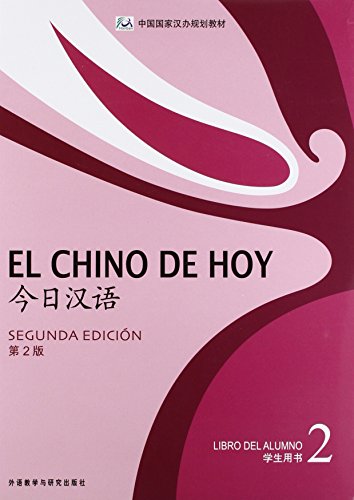 El Chino De Hoy 2. Libro De Texto   2ª Edición (+ CD MP3)