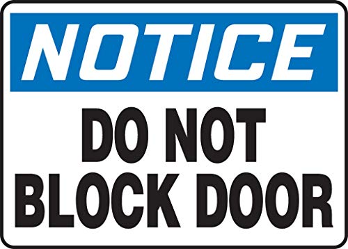 Panneau Do Not Block Door Accuform contre le blocage des sorties