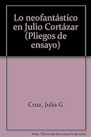 Lo Neofantastico En Julio Cortazar 8486214270 Book Cover