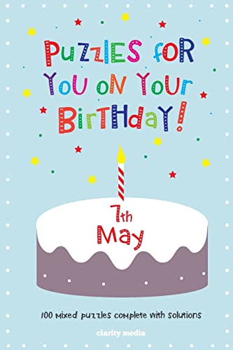 Puzzles for you on your Birthday - 7th May