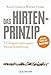 Produktbild Das Hirtenprinzip: Sieben Erfolgsrezepte guter Menschenführung