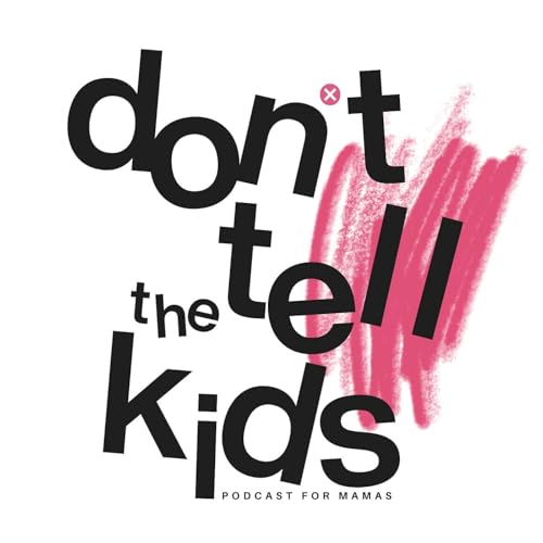 Don't Tell the Kids cover art