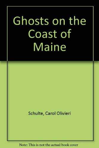 Ghosts on the Coast of Maine 1878488104 Book Cover