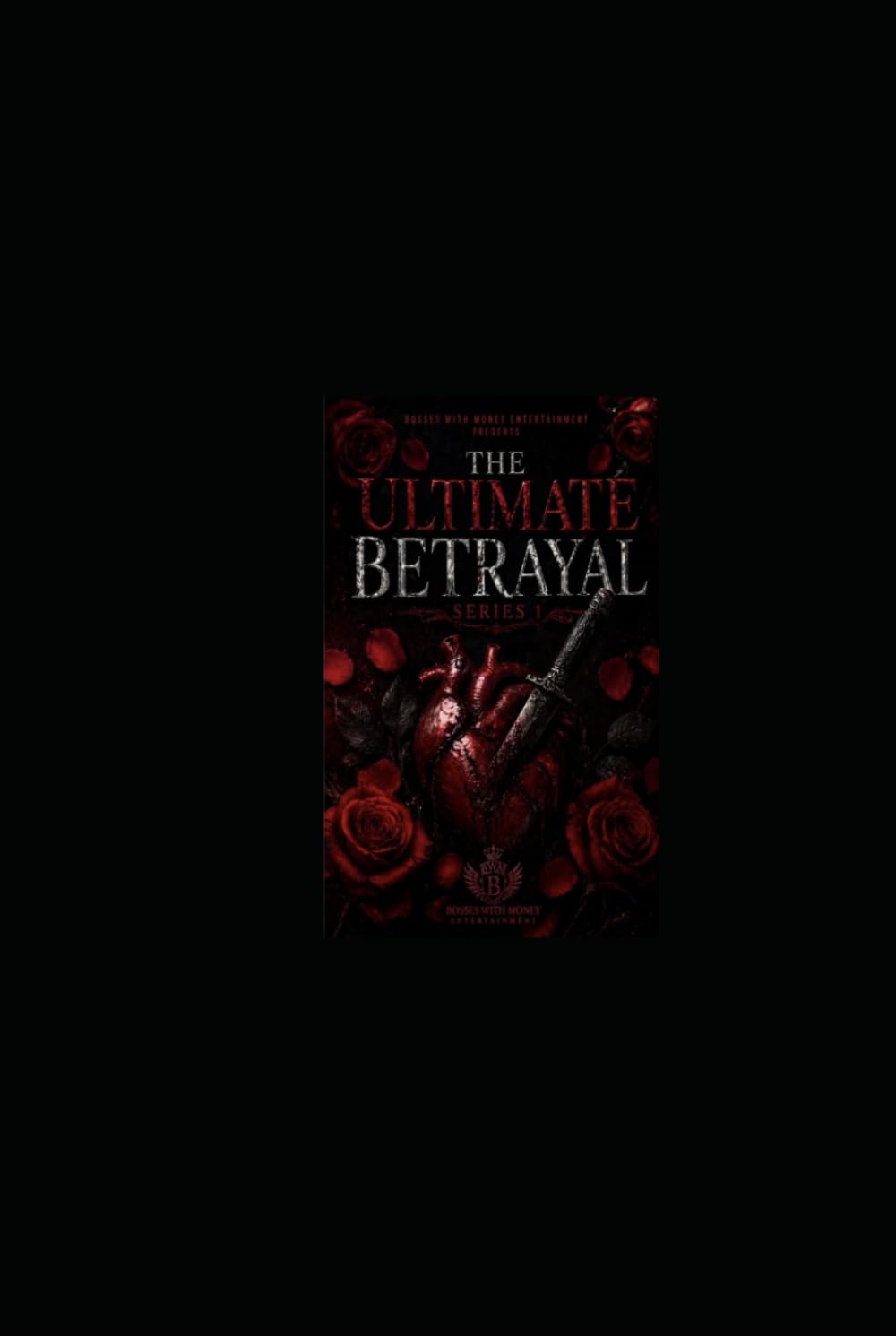 The Ultimate Betrayal