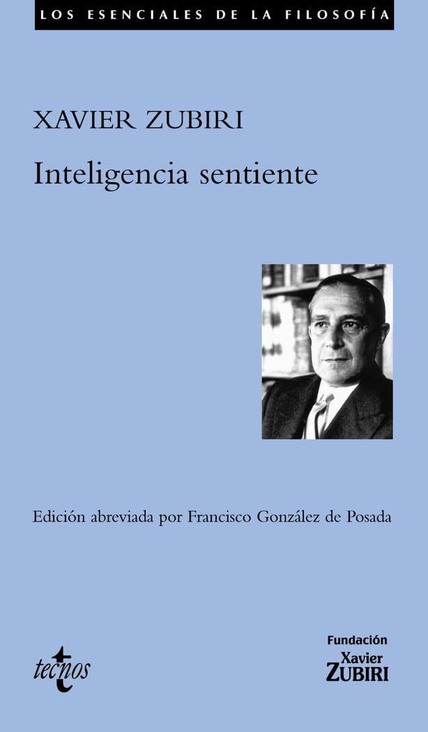 Inteligencia Sentiente/ Sentient Intelligence (Filosofía - Los esenciales de la Filosofía)