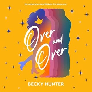 Over and Over Audiobook By Becky Hunter cover art