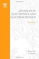 Advances in Electronics and Electron Physics, Volume 49 0120146495 Book Cover