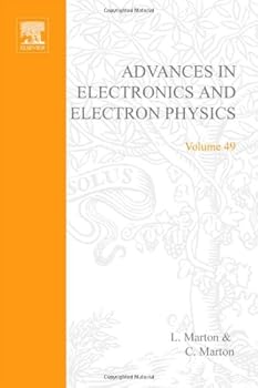 Hardcover Advances in Electronics and Electron Physics Vol. 49 Book