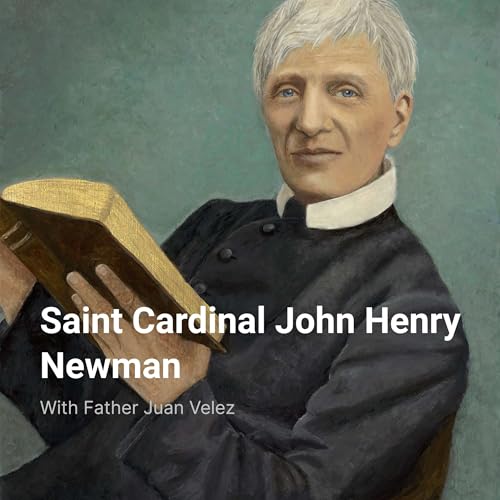 Saint Cardinal John Henry Newman cover art
