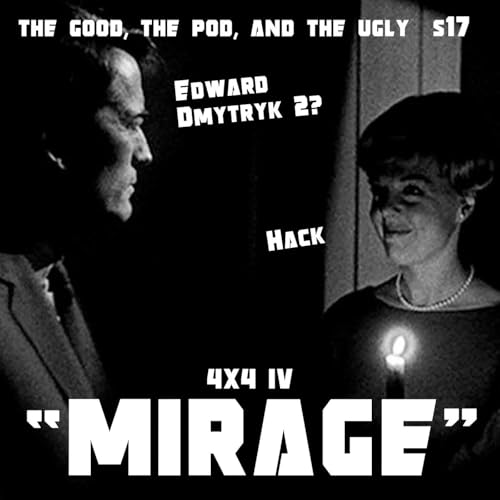 HACKS: EDWARD DMYTRYK #2 MIRAGE