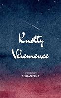 Knotty Vehemence 9372133906 Book Cover