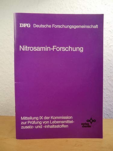 Nitrosamin-Forschung: Resümee der Arbeiten des Schwerpunktprogramms 'Analytik und Entstehung von N-Nitroso-Verbind ...