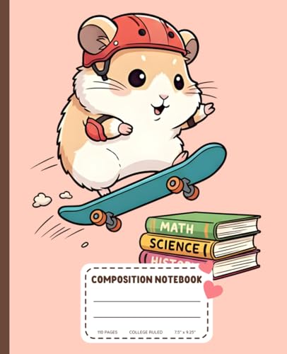Cute Hamster Skateboard Composition Notebook: Wide Ruled Lined Paper, 7.5" x 9.25", 110 Pages - Kawaii Aesthetic School Supplies for Girls and Hamster Lovers