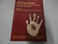 Making Marks: Graduate Studies in Rock Art Research at the New Millennium 0976712105 Book Cover