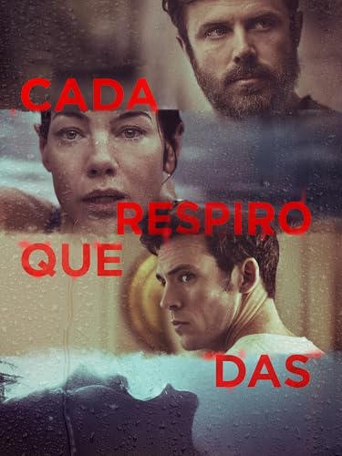 Cada respiro que das