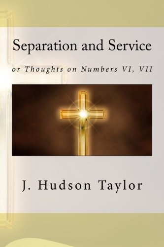 Separation and Service: or Thoughts on Numbers ... 1518705588 Book Cover