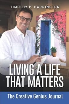 Living a Life That Matters: The Creative Genius Journal