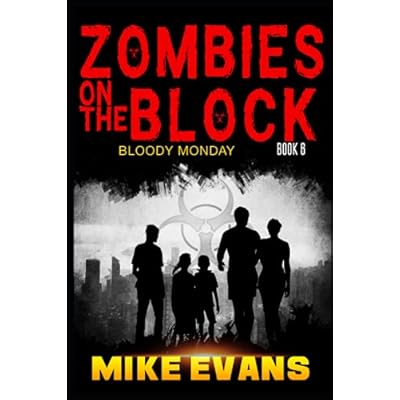 Zombies on The Block: Bloody Monday
