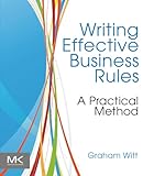 Writing Effective Business Rules