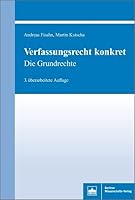 Verfassungsrecht Konkret: Die Grundrechte - 3. Uberarbeitete Auflage (German Edition) 3830538081 Book Cover