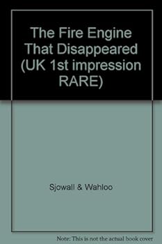 The Story of a Crime: the Fire Engine That Disappeared