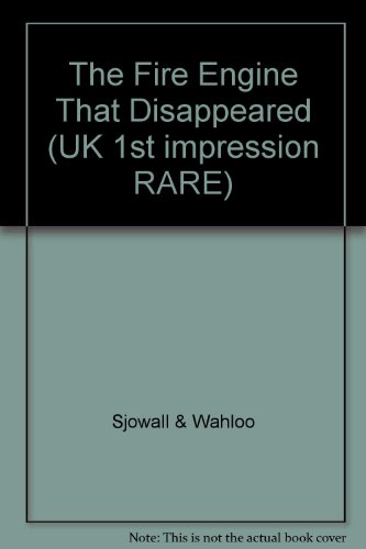 The Story of a Crime: the Fire Engine That Disa... B001O50V4A Book Cover