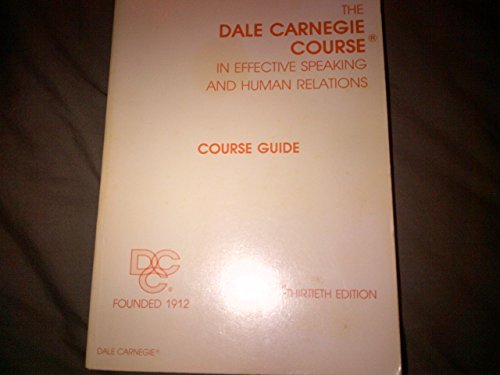 The Dale Carnegie Course in Effective Speaking ... B00EP2WCKA Book Cover