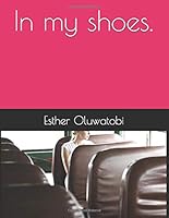 In my shoes (Adderfort Book 1) 1659342104 Book Cover