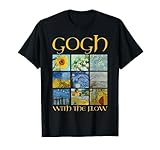 Gogh With The Flow, Vincent Van Gogh Cool T-Shirt