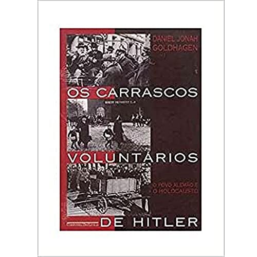Carrascos Voluntários de Hitler, Os [Portuguese_brazilian] 8571647089 Book Cover