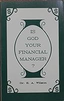 Is God Your Financial Manager? B000O63I68 Book Cover