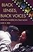 Black Lenses, Black Voices: African American Film Now (Genre and Beyond: A Film Studies Series)