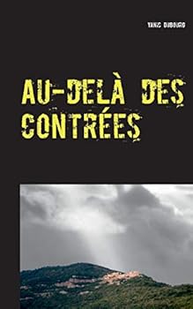 Paperback Au-delà des contrées [French] Book