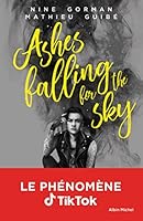Ashes falling for the sky - tome 1 2226439803 Book Cover