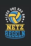 Lass uns das am netz Regeln: Volleyball Notizbuch super Notizblock für Volleyballspielerinen und Volleyball Fans für ein Volleyball Turnier. Ideal für tägliche Notizen und Aufzeichnungen als Geschenk