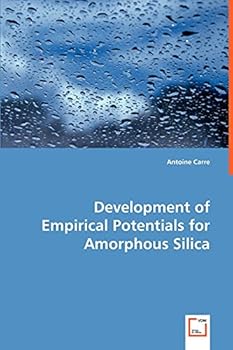 Paperback Development of Empirical Potentials for Amorphous Silica Book