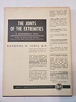 The Joints of the Extremities: A Radiographic Study B0011WGIE8 Book Cover