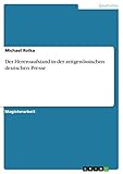  Der Hereroaufstand in der zeitgenössischen deutschen Presse: Magisterarbeit