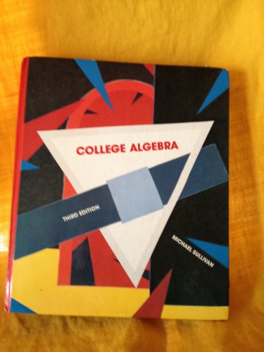 College Algebra 0024184713 Book Cover