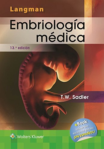 Langman. Embriología médica (13ª ed. - 2016)
